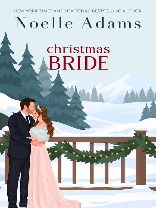 Title details for Christmas Bride by Noelle Adams - Wait list